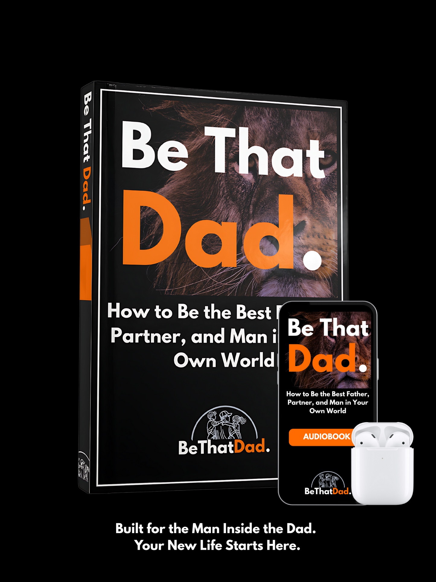 Be That Dad Transformation Bundle