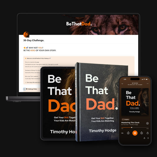The BeThatDad System (Physical)