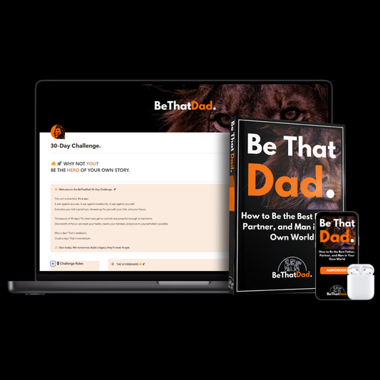 The BeThatDad Transformation System